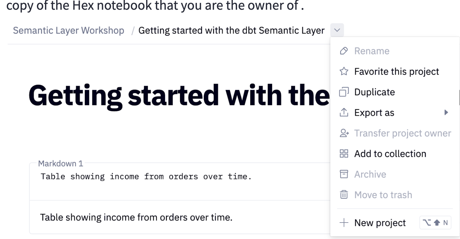 Click the 'Duplicate' button from the project dropdown menu to create a Hex notebook copy. Click the 'Duplicate' button from the project dropdown menu to create a Hex notebook copy.