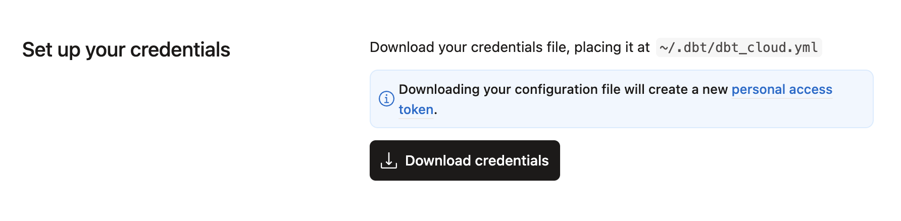Download the dbt_cloud.yml file from your dbt platform account.